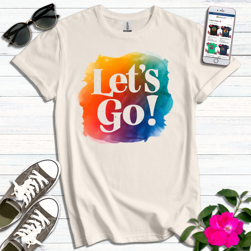 Let's Go T-Shirt