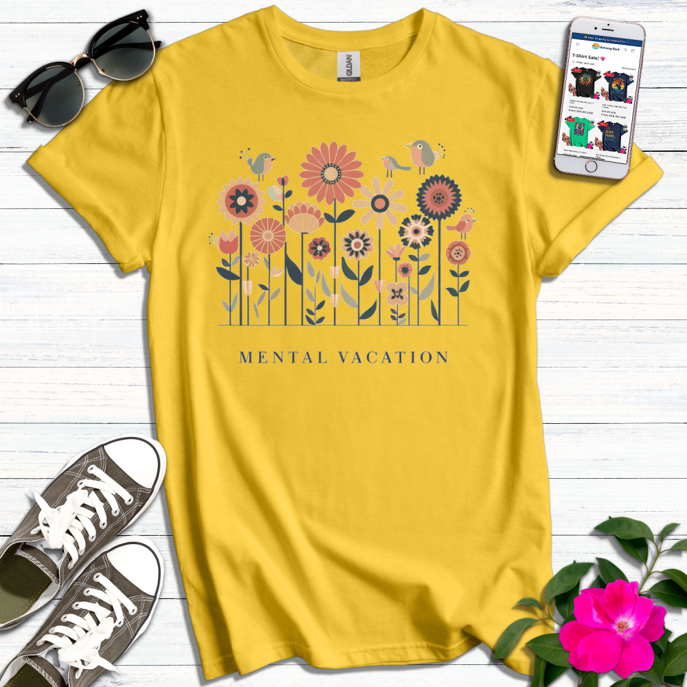 Mental Vacation T-Shirt