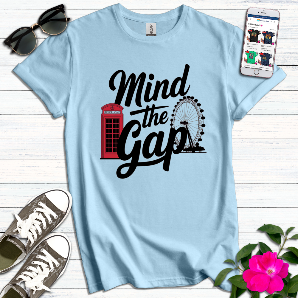 Mind the Gap London T-Shirt