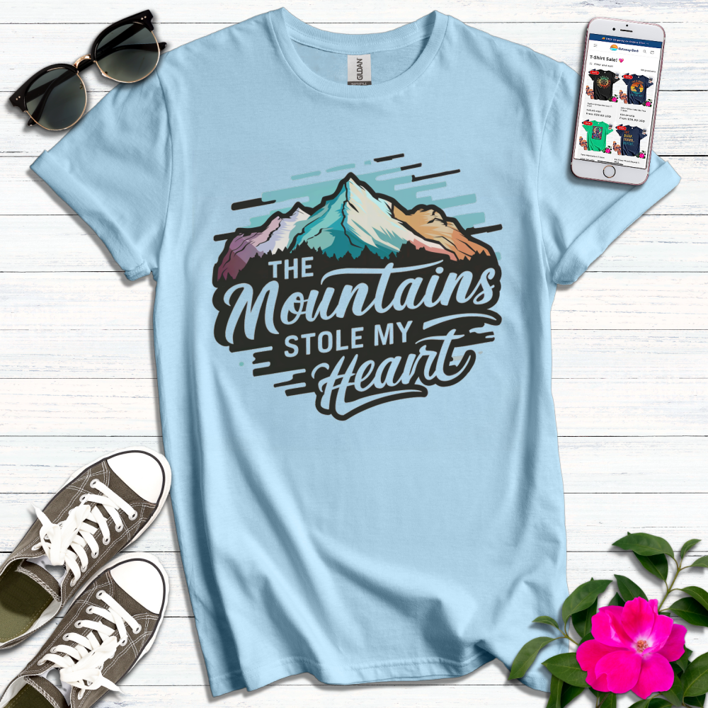 Mountains Stole My Heart T-Shirt