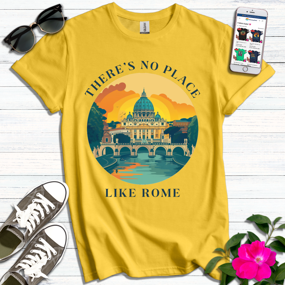 No Place Like Rome T-Shirt