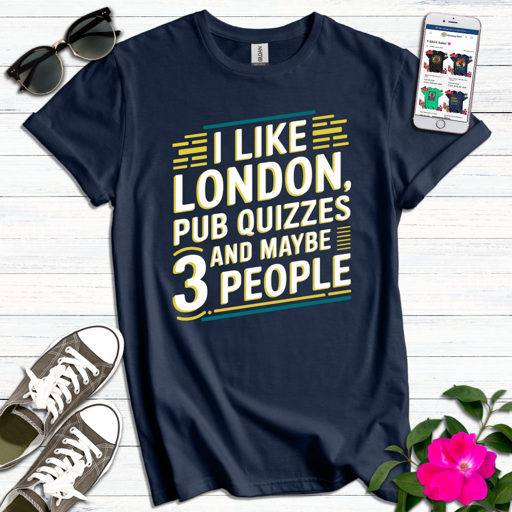 London Pub Quizzes 3 People T-Shirt