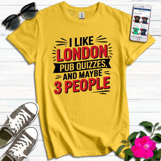 Like London Pub Quizzes T-Shirt