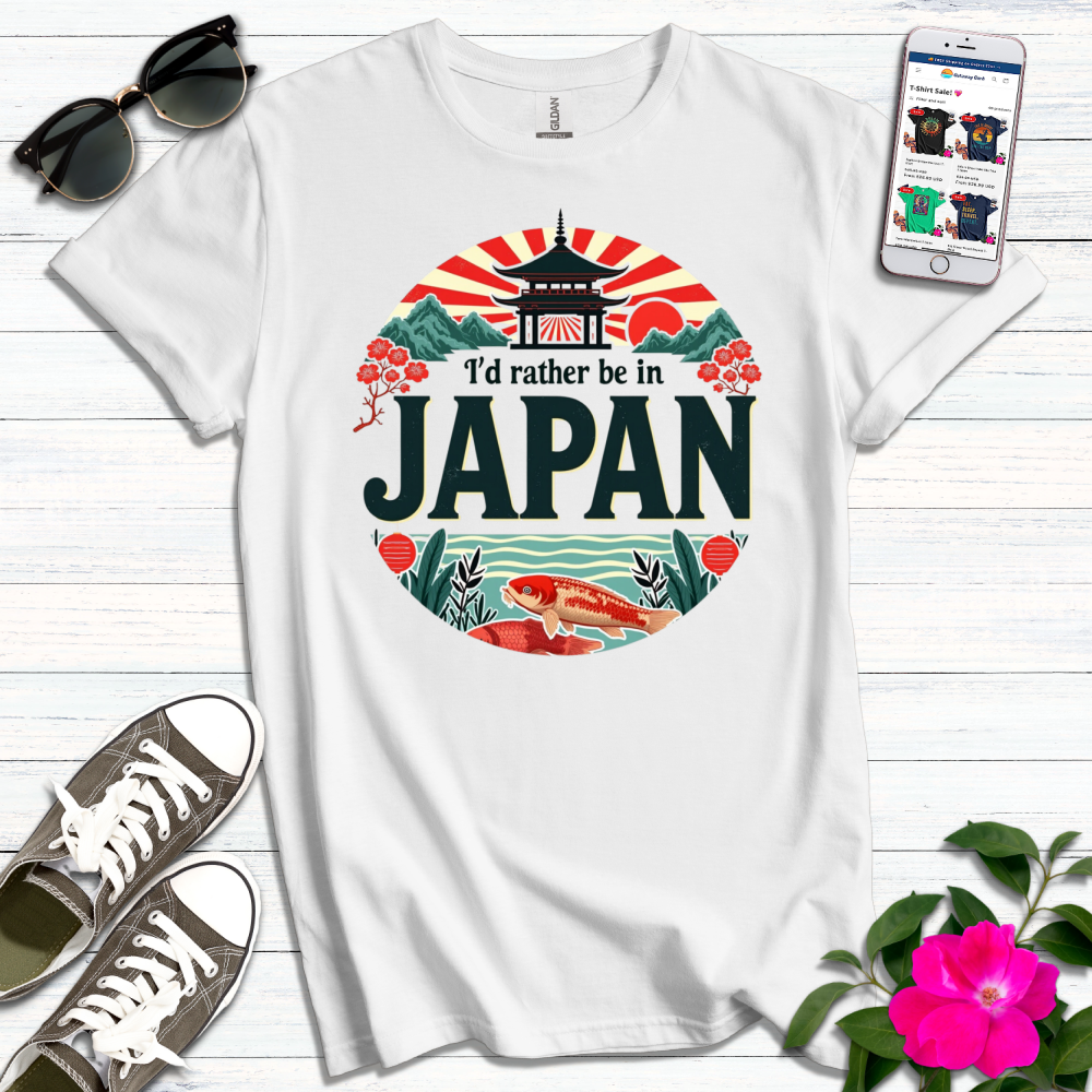 Rather be in Japan T-Shirt