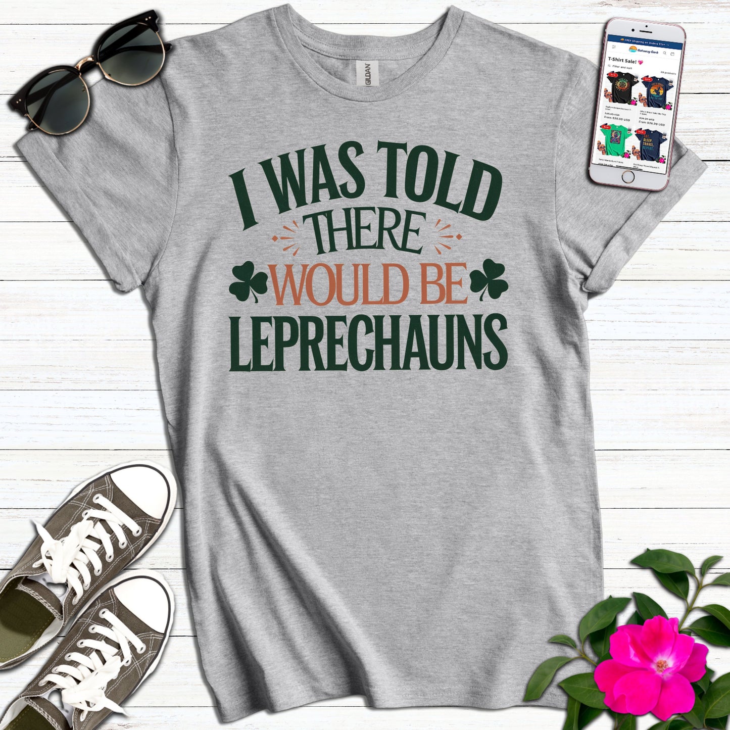 Cute Was Told Leprechauns T-Shirt