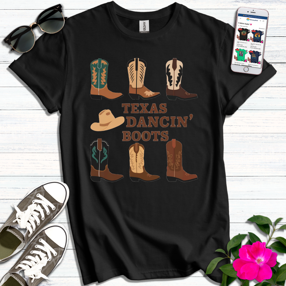 Texas Dancin Boots T-Shirt