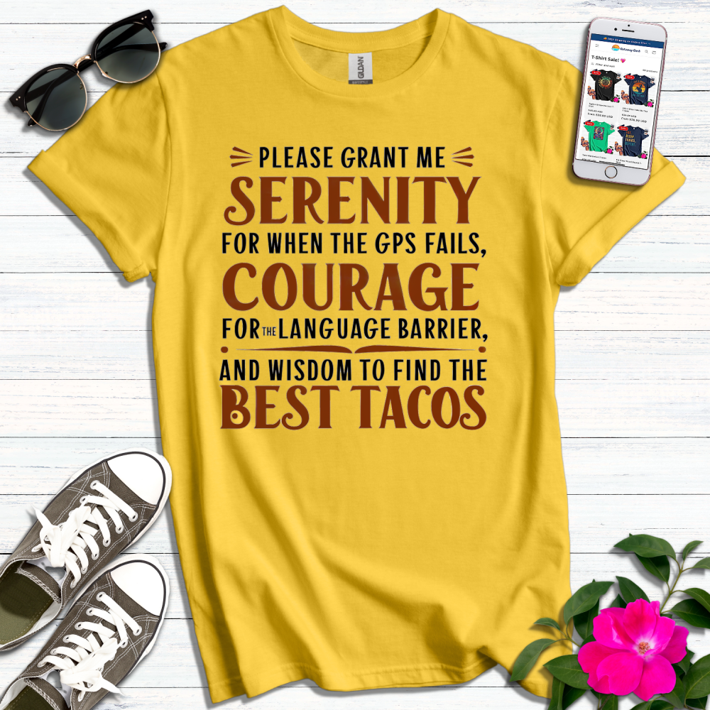 Traveler Tacos Serenity Prayer T-Shirt