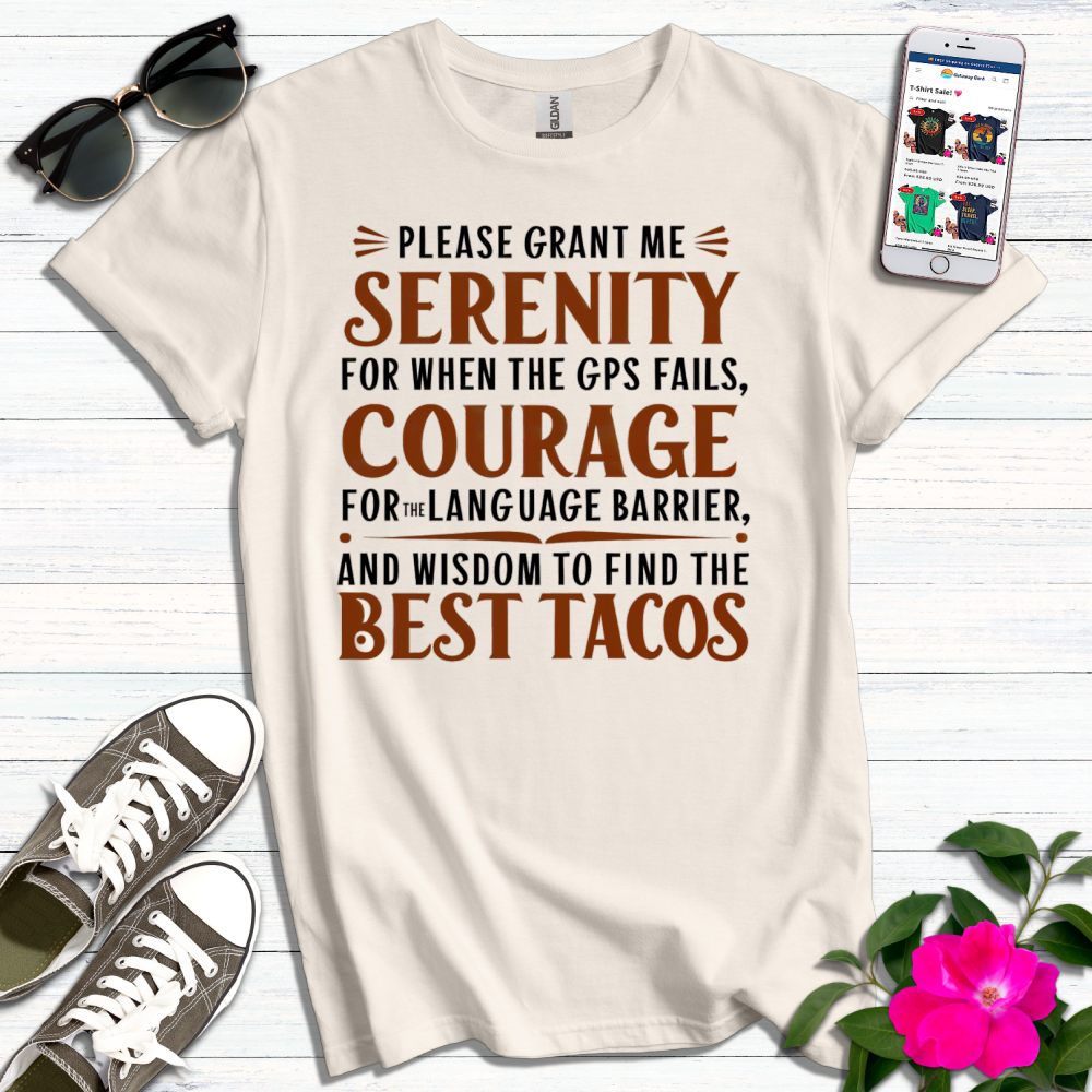 Traveler Tacos Serenity Prayer T-Shirt