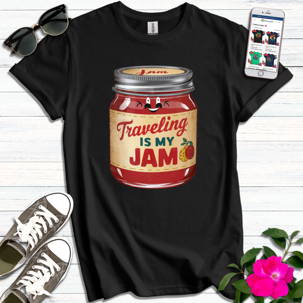 Traveling is my Jam T-Shirt