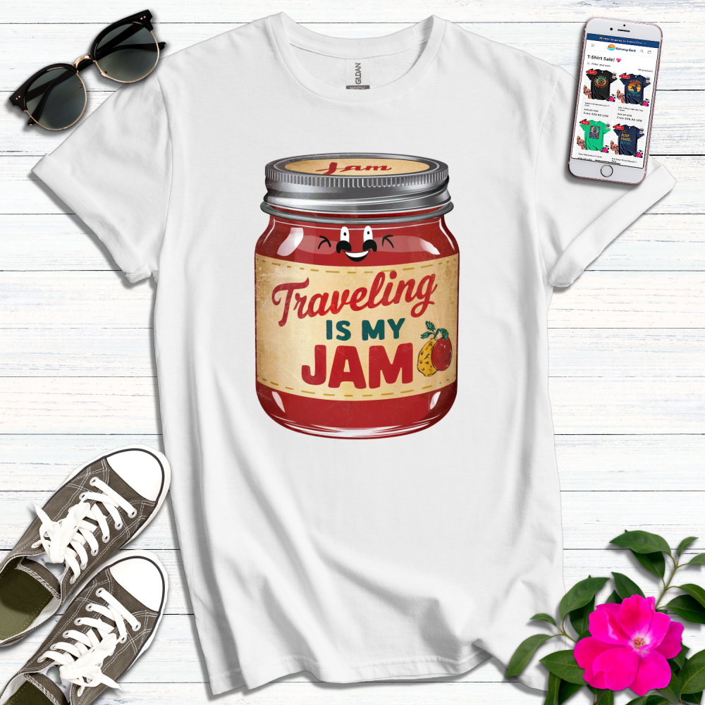 Traveling is my Jam T-Shirt