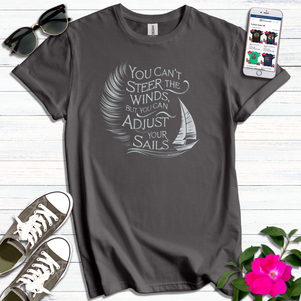 Adjust Your Sails T-Shirt