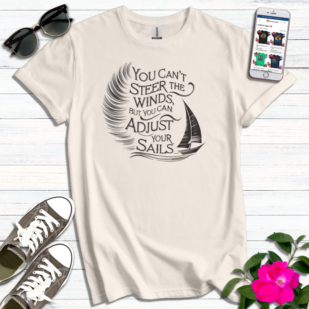 Adjust Your Sails T-Shirt