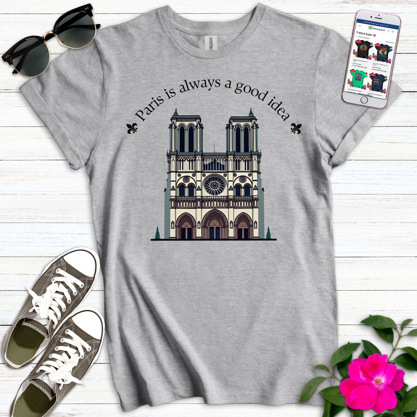 Paris Always Good Idea T-Shirt