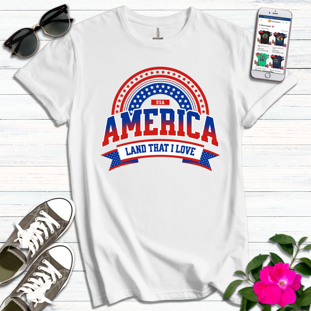 America Land That I Love T-Shirt