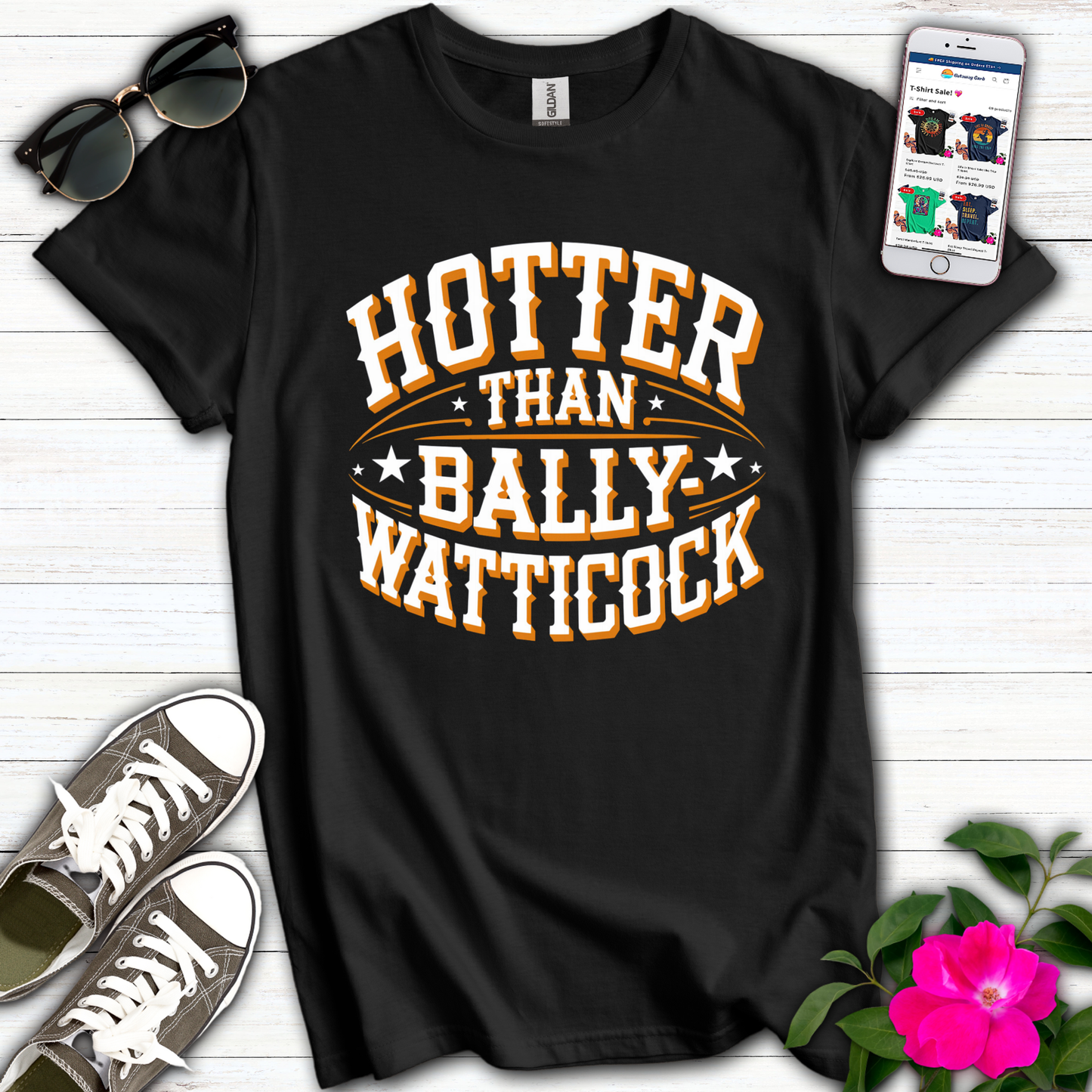 Hotter Than Ballywatticock T-Shirt