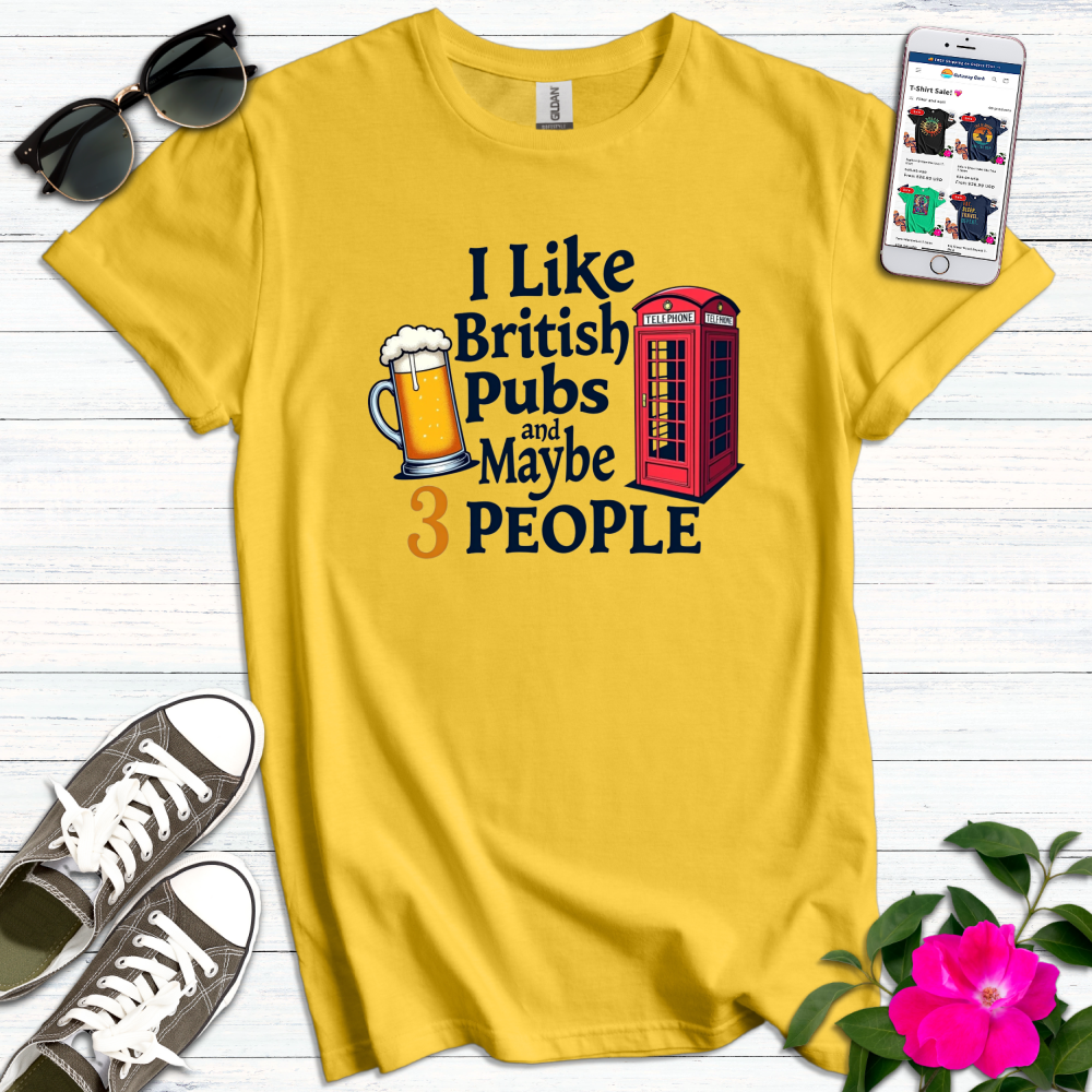 Like British Pubs T-Shirt