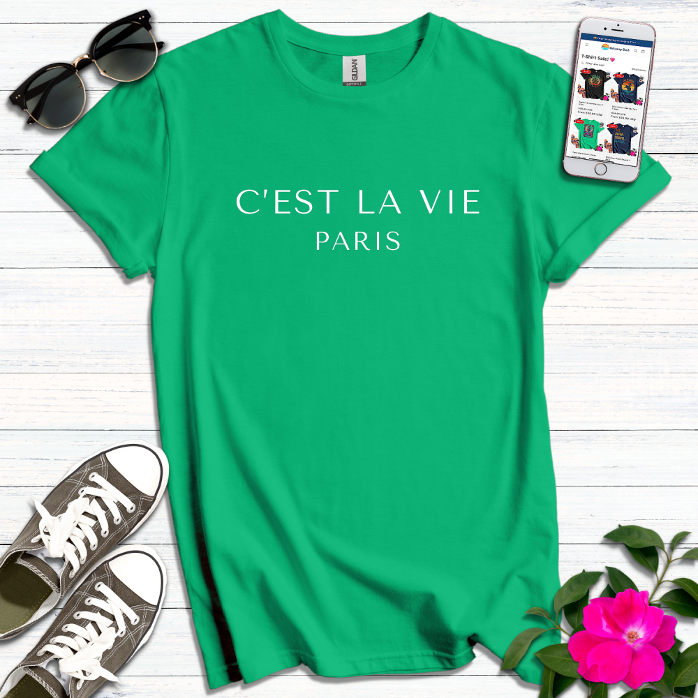 C'est La Vie Modern T-Shirt