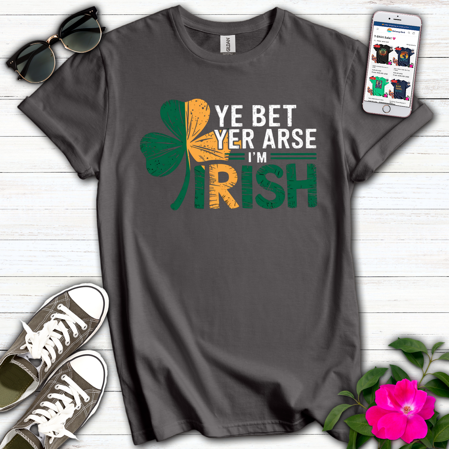 Bet Yer Arse Irish T-Shirt