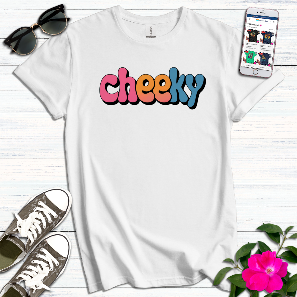 Cheeky Fun Colorful T-Shirt