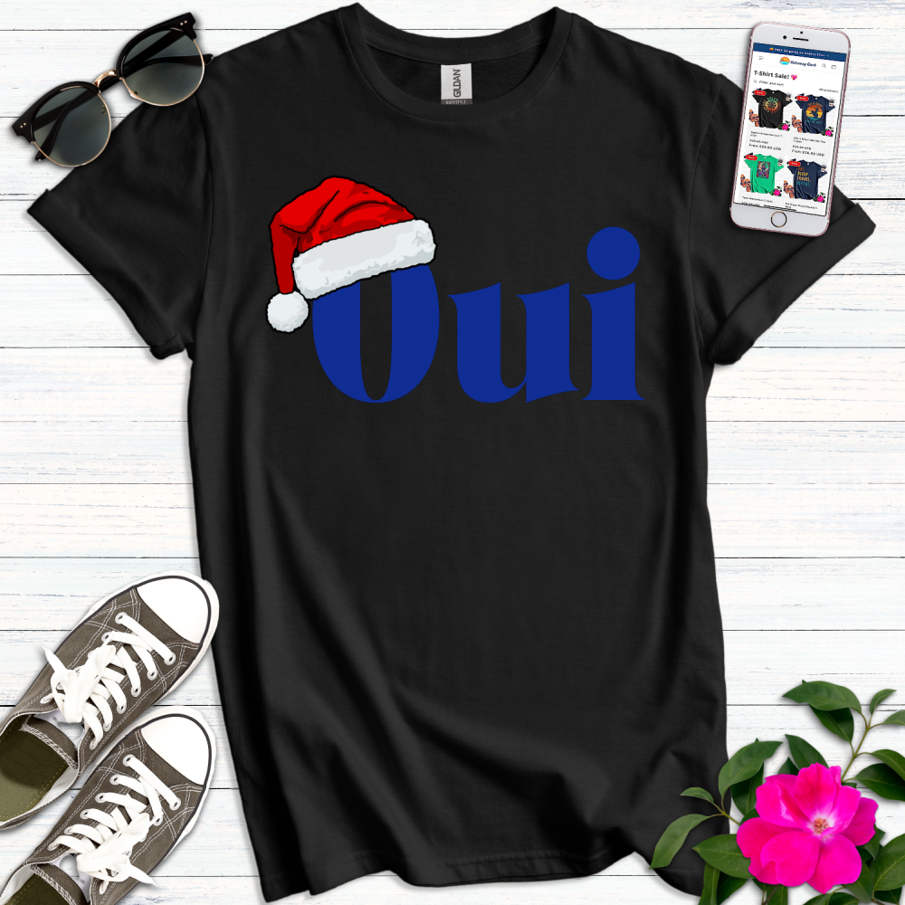 Cute Christmas French Oui T-Shirt