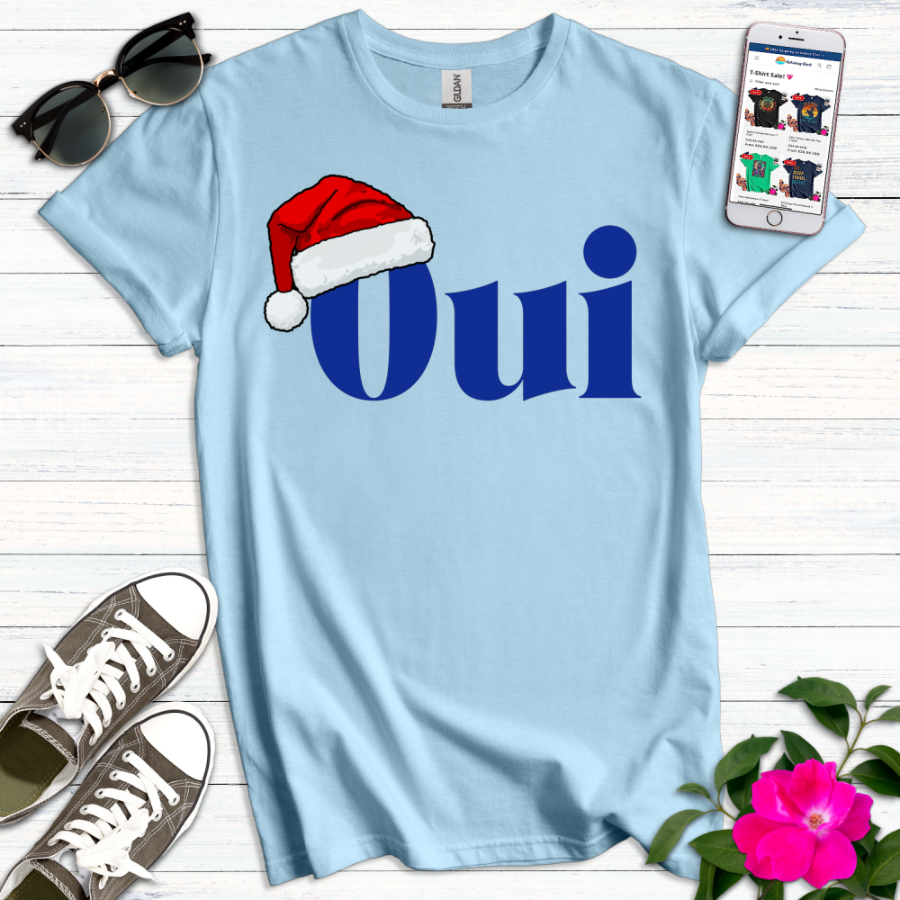 Cute Christmas French Oui T-Shirt