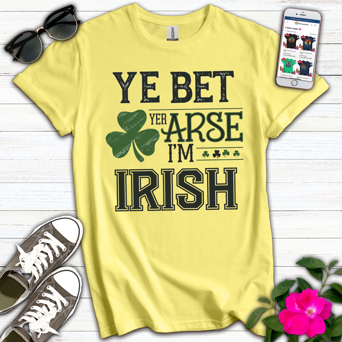 Ye Bet Yer Arse T-Shirt