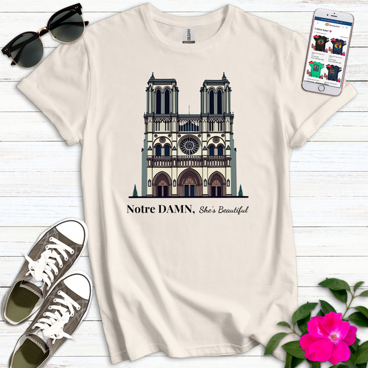 Notre Damn She's Beautiful T-Shirt