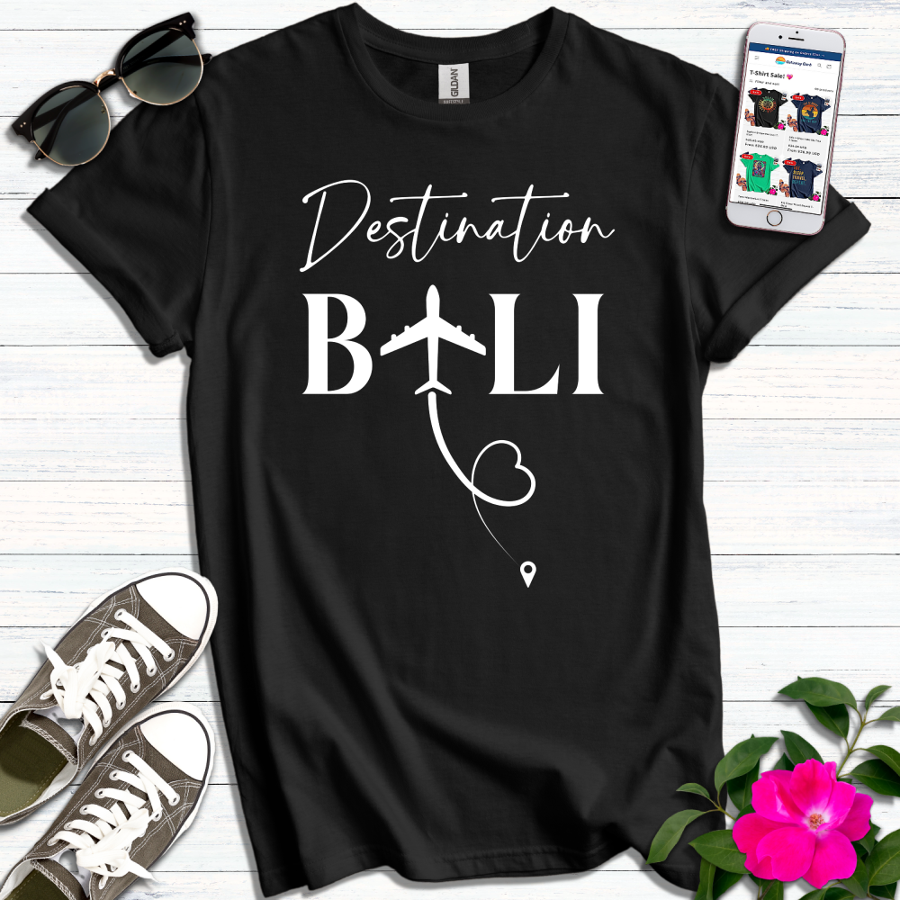 Destination Bali T-Shirt