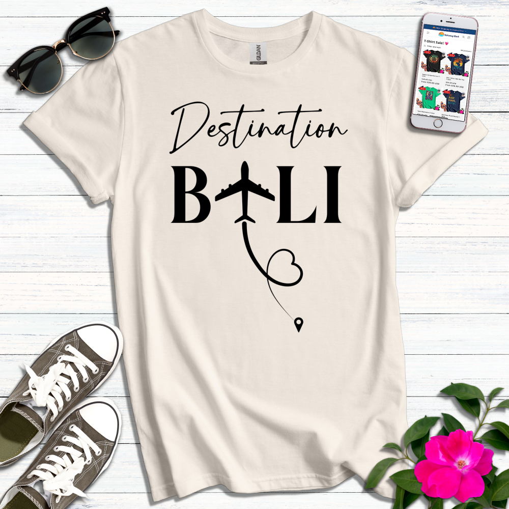 Destination Bali T-Shirt