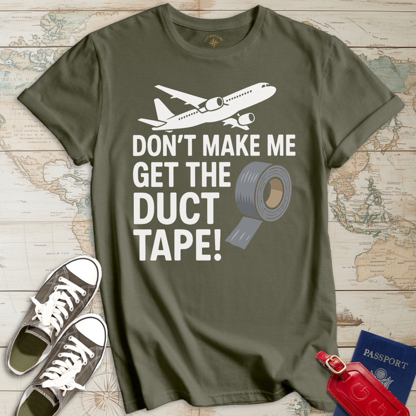 Don't Make Me Duct Tape T-Shirt