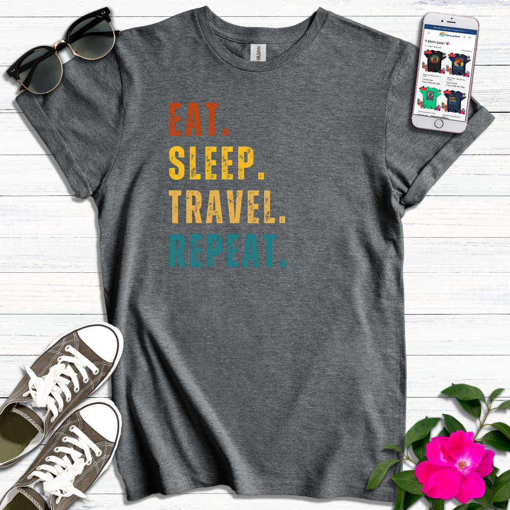 Eat Sleep Travel Repeat T-Shirt