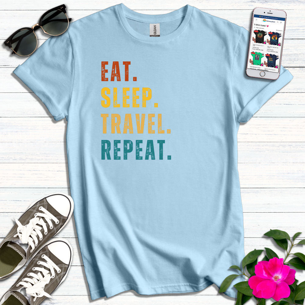 Eat Sleep Travel Repeat T-Shirt