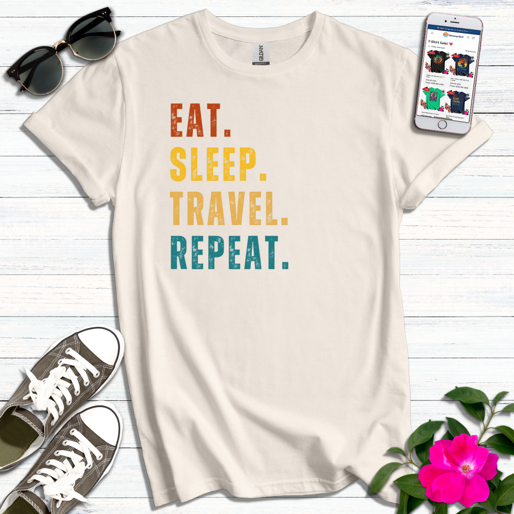 Eat Sleep Travel Repeat T-Shirt