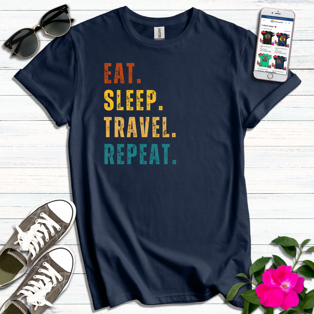 Eat Sleep Travel Repeat T-Shirt