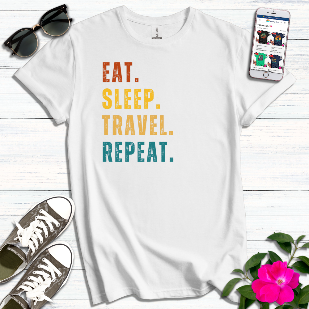 Eat Sleep Travel Repeat T-Shirt