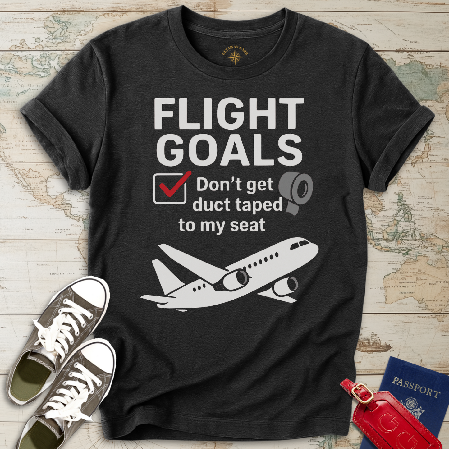 Flight Goals No Duct Tape T-Shirt