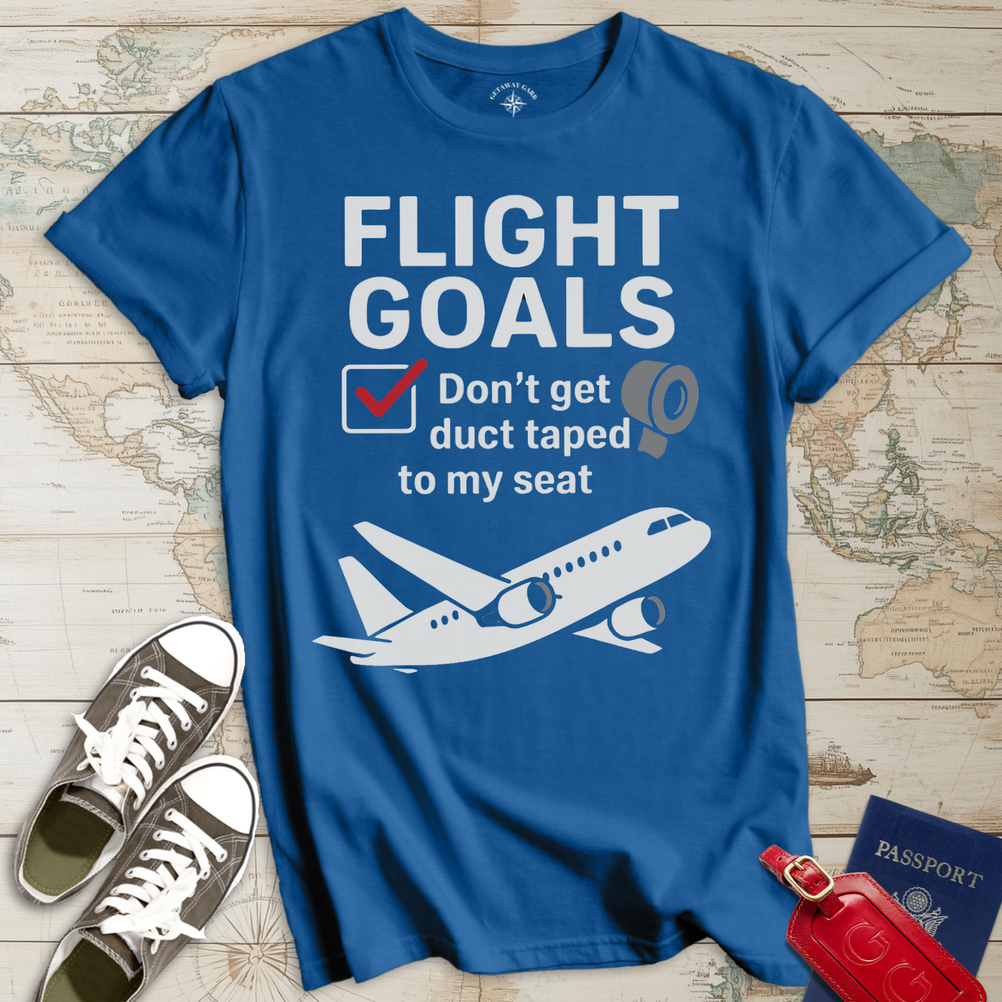 Flight Goals No Duct Tape T-Shirt
