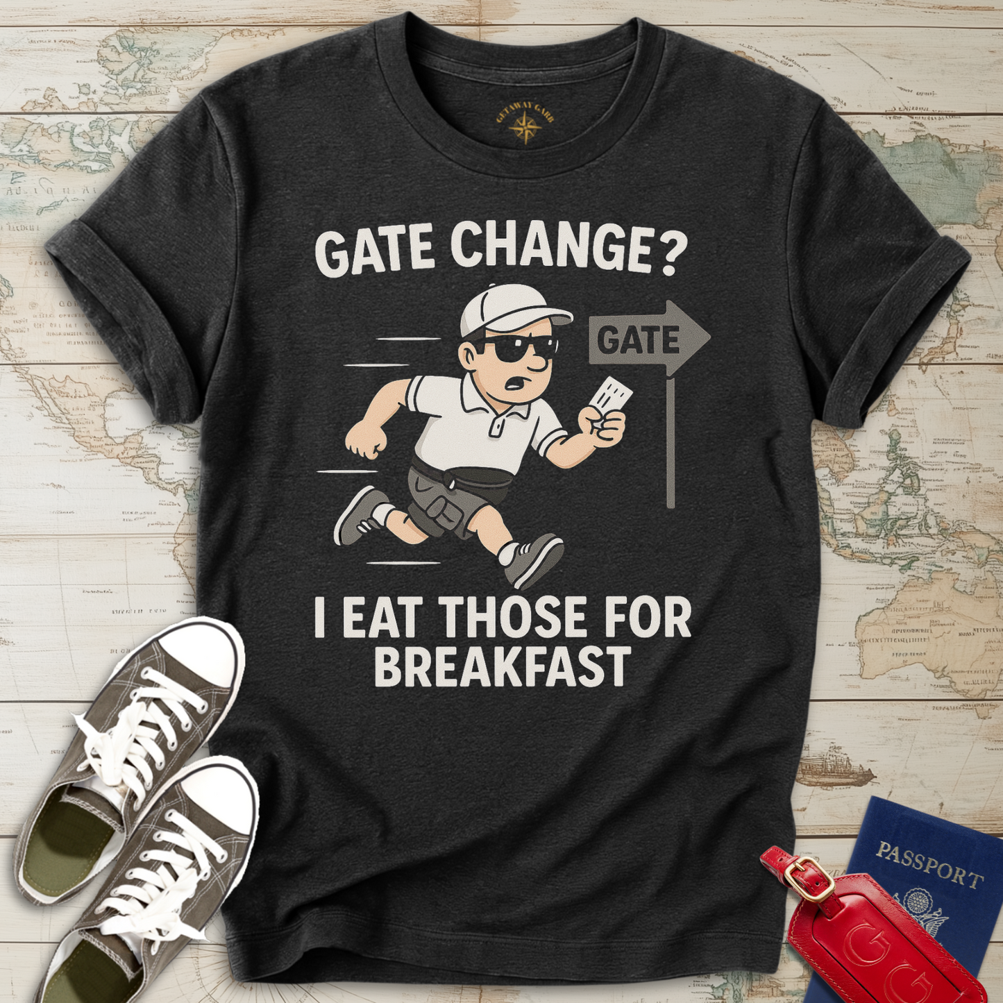 Gate Change Eat for Breakfast T-Shirt