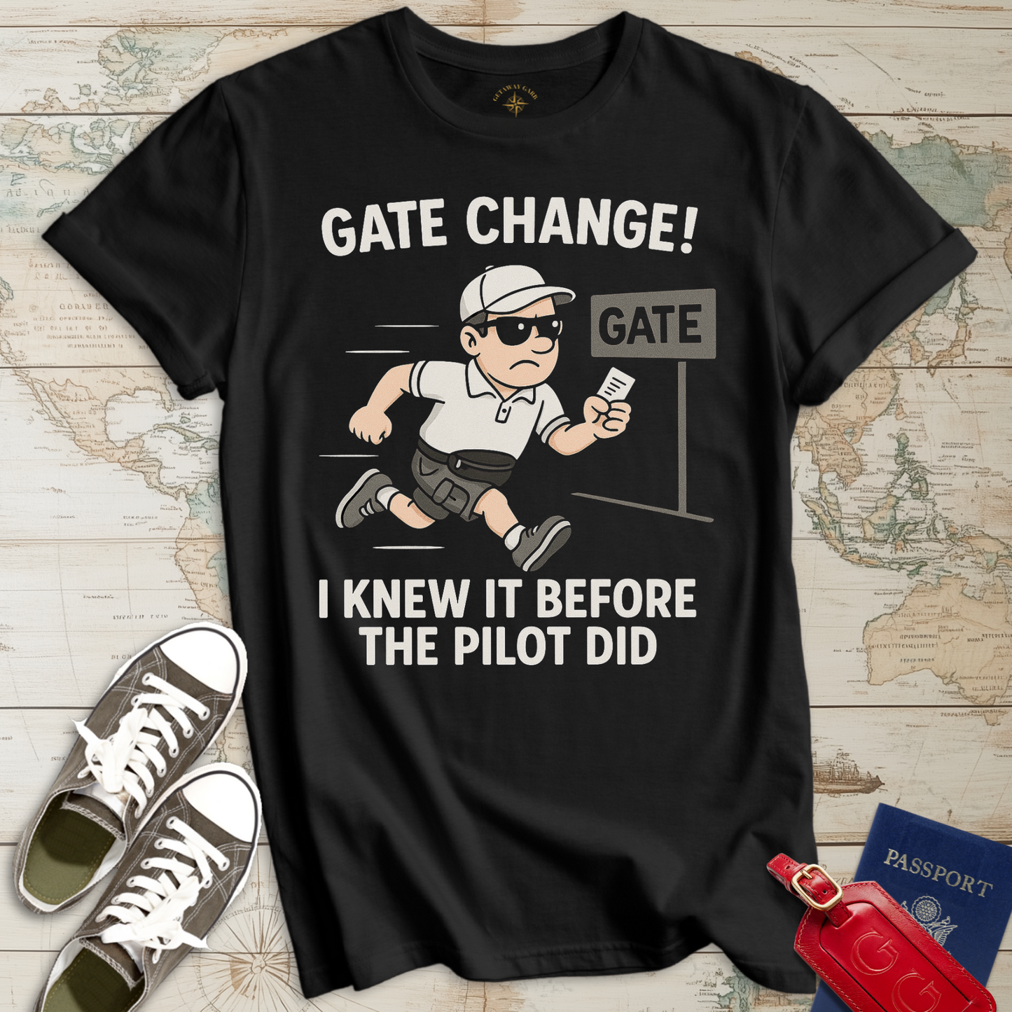 Gate Change Knew Before Pilot T-Shirt
