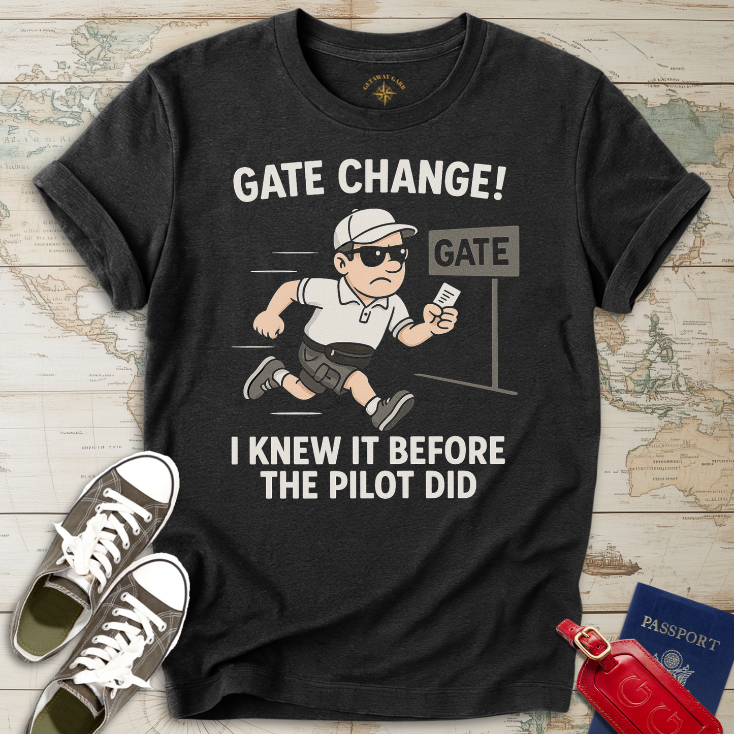 Gate Change Knew Before Pilot T-Shirt