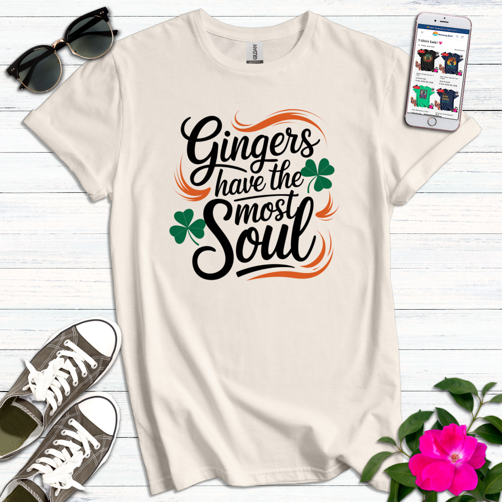 Gingers Have Most Soul T-Shirt