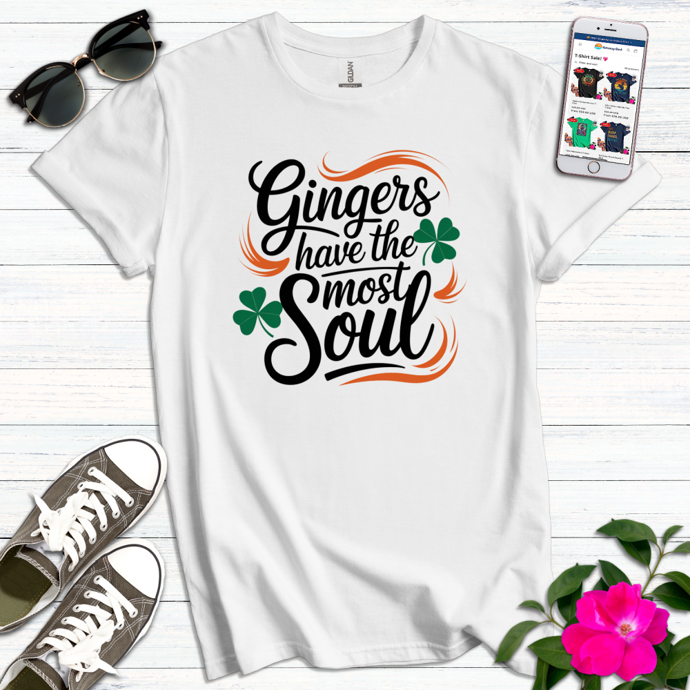 Gingers Have Most Soul T-Shirt