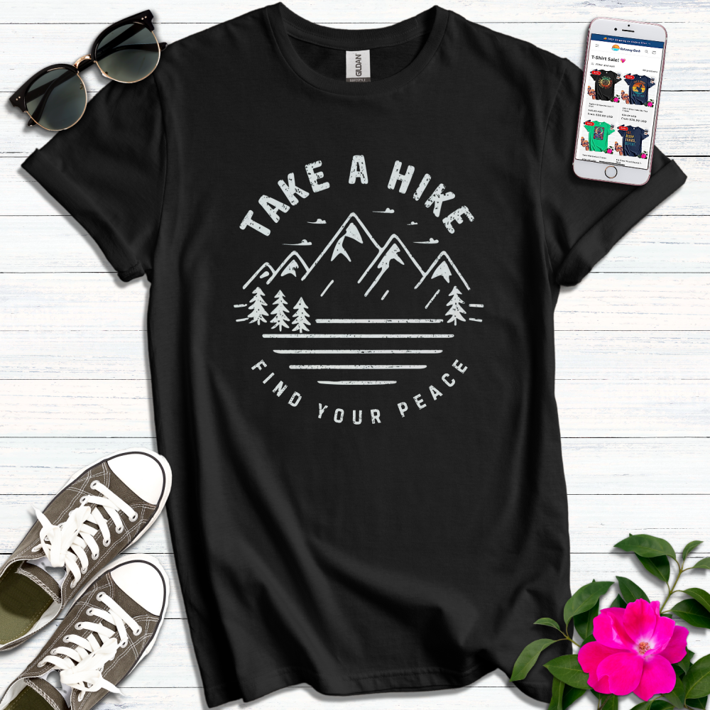 Take a Hike Find Your Peace T-Shirt