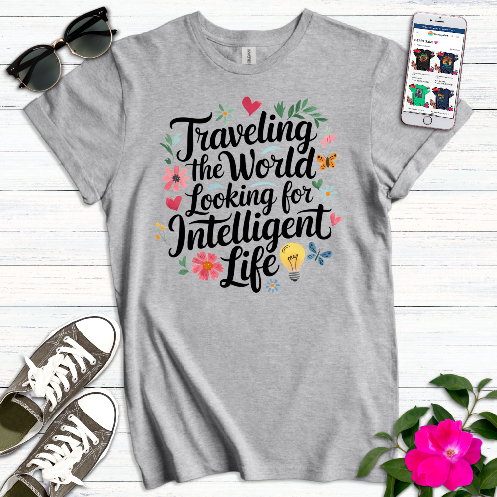 Travel Intelligent Life T-Shirt