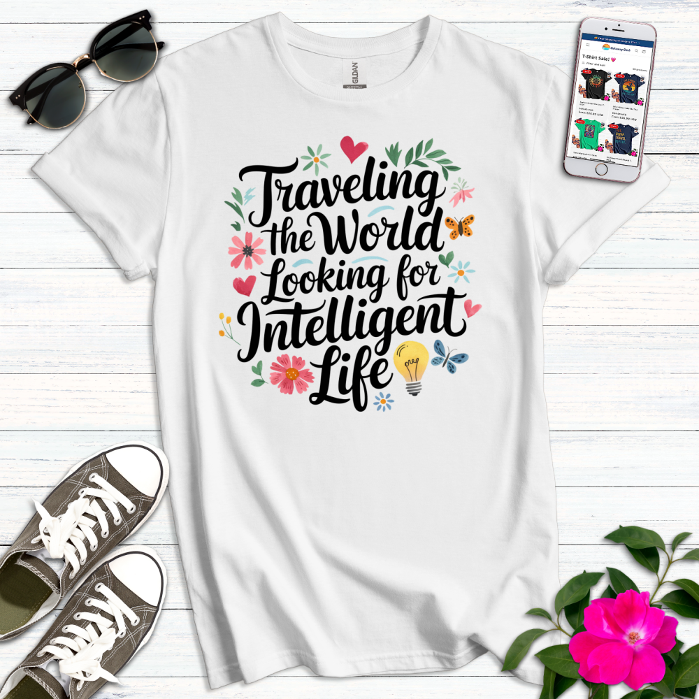 Travel Intelligent Life T-Shirt