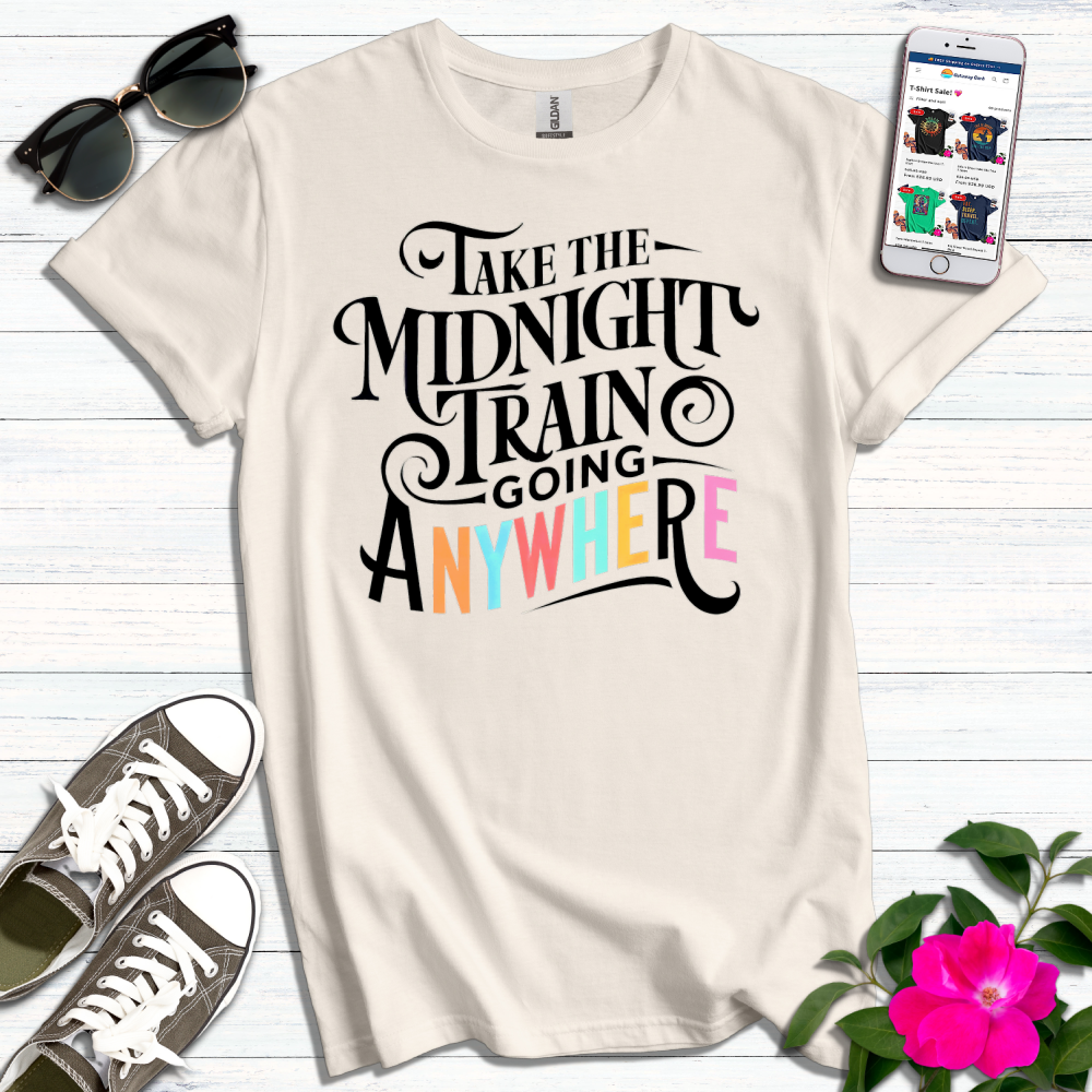 Midnight Train Going Anywhere T-Shirt