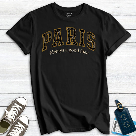 Paris Vintage Good Idea T-Shirt
