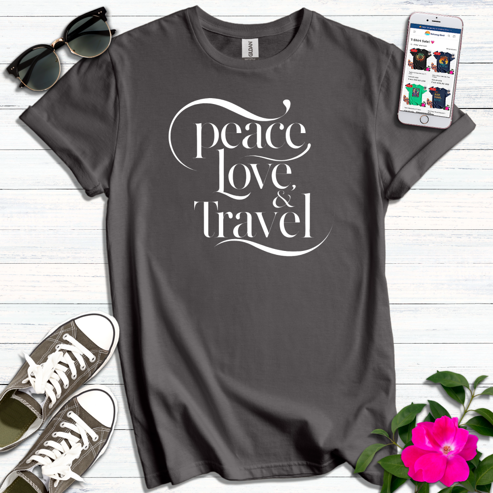 Peace Love & Travel T-Shirt