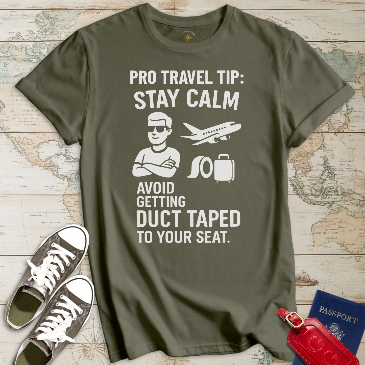 Pro Travel Tip Avoid Duct Tape T-Shirt