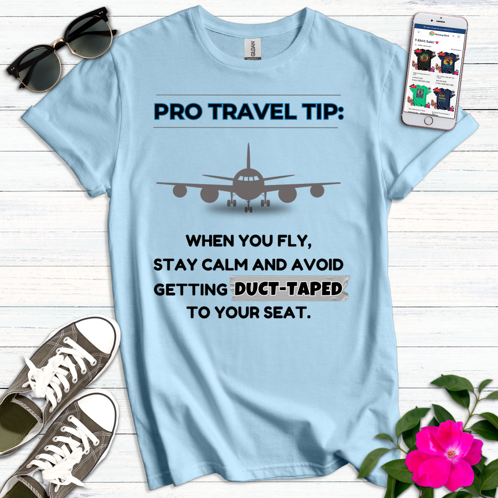 Funny Travel Tip Duct-Tape T-Shirt